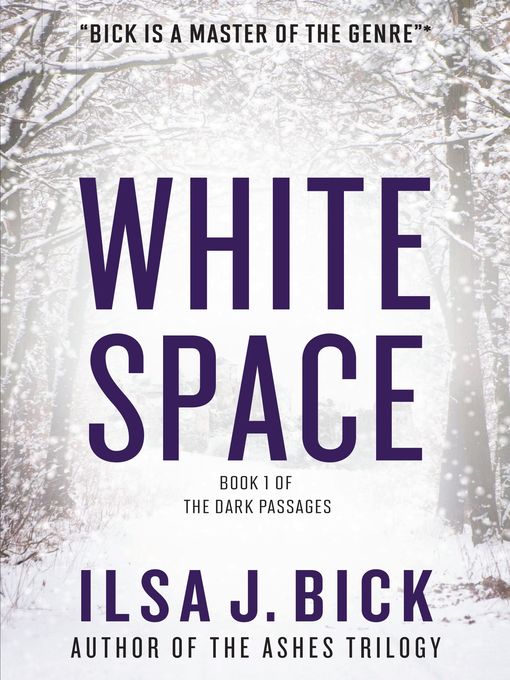 White Space Dark Passages Series, Book 1
